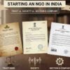 How to Start an NGO in India: Trust vs Society vs Section 8 Company